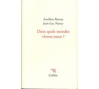 Dans quels mondes vivons-nous (0000)