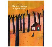 Dans Sa Maison, Un Grand Cerf