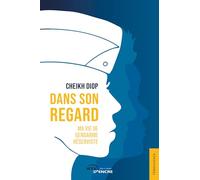 Dans son regard
