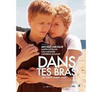 Dans tes bras E
