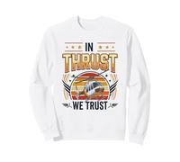 dans Thrust, Nous Faisons Confiance à Helicopter Pilot Aviation Sweatshirt