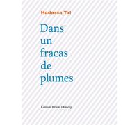 Dans un fracas de plumes - Hadassa Tal - Doucey Bruno - broché - Poésie