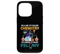 dans Un Laboratoire, on Appelle la Chimie dans Le Garage, C'est appelé Felony Coque pour iPhone 13 Pro