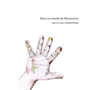 Dans Un Monde De Bisounours