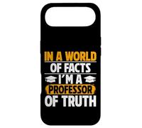 dans Un Monde de Faits, Je suis Professeur de vérité Coque pour iPhone Air