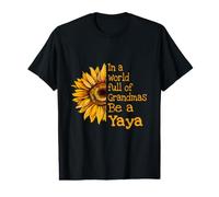 dans Un Monde de Grands-mères, Soyez Une Grand-mère Grecque Yaya en Grèce T-Shirt Graphique avec Valeur