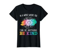 dans Un Monde où tu Peux être n'importe Quoi, sois Gentille T-Shirt Graphique avec Valeur