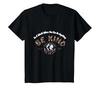 dans Un Monde où tu Peux être Tout ce Que tu Veux, sois Gentil T-Shirt, Enfant, Noir, 8 Ans