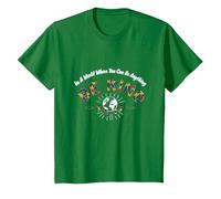 dans Un Monde où tu Peux être Tout ce Que tu Veux, sois Gentil T-Shirt, Enfant, Vert Kelly, 2 Ans