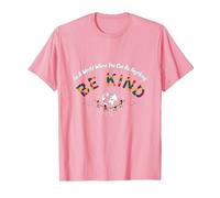 dans Un Monde où tu Peux être Tout ce Que tu Veux, sois Gentil T-Shirt, Homme, Rose, XL
