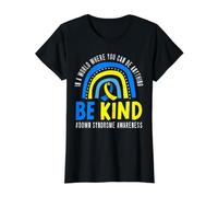 dans Un Monde où Vous Pouvez être Tout ce Que Vous Pouvez être, être Un Syndrome de Down T-Shirt Graphique avec Valeur
