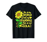 Dans un monde plein de grands-mères, soyez une Lola drôle pour la fête des mères T-Shirt