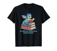 dans Un Monde Plein de vers de bibliothèque, sois Un Dragon du Livre T-Shirt
