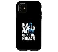 dans Un Monde Plein D'ia, Être Un Design Ki Coque pour iPhone 11