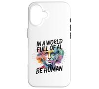 dans Un Monde Rempli D'ia, Soyez Humain Design Inspirant Coque pour iPhone 16