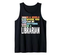 dans Un Monde Sois Bibliothécaire Fier Toujours Débardeur