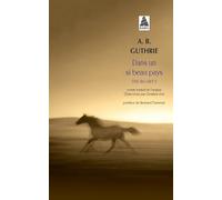The Big Sky Tome 3 - Dans Un Si Beau Pays