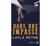 Dans une impasse - Layla Reyne - Juno Publishing - broché - Récit