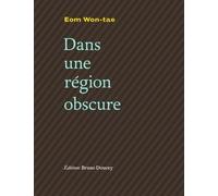 Dans Une Région Obscure
