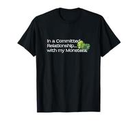 dans Une Relation engagée avec Mon Amoureux des Plantes Monstera T-Shirt