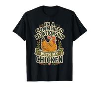 dans Une Relation engagée avec Mon Poulet Funny Chicken T-Shirt