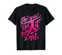 Danse Amusante Ballet Maman Elle n'a Pas EU de Moi Danseuse T-Shirt