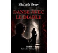 Danse avec le diable: Collection ELLI
