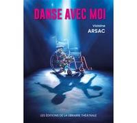 Danse avec moi Violaine Arsac (Auteur)