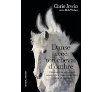 Danse avec ton cheval d'ombre