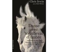 Danse avec ton cheval d'ombre