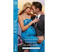 Danse avec un milliardaire