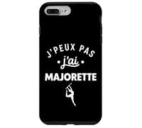 Danse Baton Twirling Sport Humour J’Peux Pas J’AI Majorette Coque pour iPhone 7 Plus/8 Plus