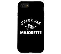 Danse Baton Twirling Sport Humour J’Peux Pas J’AI Majorette Coque pour iPhone SE (2020) / 7/8