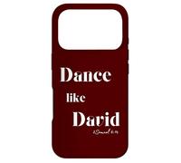 Danse comme David Louange Écriture Bible Dancer Dance-Lover Coque pour iPhone 17 Pro