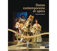 Danse Contemporaine Et Opéra