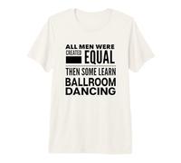 Danse de Bal pour Homme - Déclaration Amusante - Valse Foxtrot T-Shirt Haut de Gamme