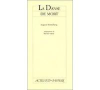 Danse de mort August Strindberg (Auteur), Michel Vittoz (Traduction)