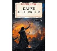 Danse de terreur Robin Hobb (Auteur), Arnaud Mousnier-Lompré (Traduction)