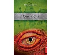 Danse d'été - Cycle de la prophétie du dragon rouge T4