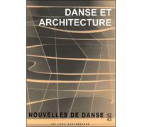 Danse et architecture Tome 42 -43 - Collectif - Contredanse - broché - Revue
