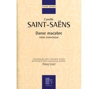 Danse Macabre Opus 40 (Nouvelle édition - Révision Franz Liszt) --- Piano
