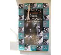 Danse macabre, tome 2 : Cours, Jimmy, cours et autres nouvelles
