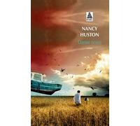 Danse noire - Nancy Huston - Actes sud - Poche - Roman