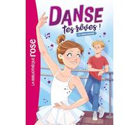 Danse tes rêves ! 01 - La rencontre