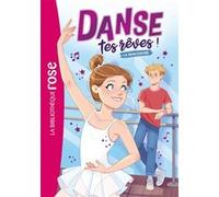 Danse tes rêves ! 01 - La rencontre Hachette Livre (Auteur), Catherine Kalengula (Adapté), Amandine Lebois (Illustration)