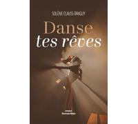 Danse tes rêves