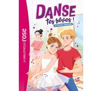 Danse tes rêves !, Tome 02 - Le secret d'Antoine - Hachette Livre - Bb Rose Verte - Poche - Roman junior