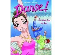 Danse ! - tome 2 Un amour très hip-hop (02)
