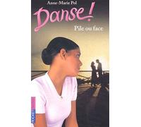 Danse ! Tome 28 : Pile Ou Face
