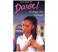 Danse ! - Tome 31 - Grabuge Chez Camargo